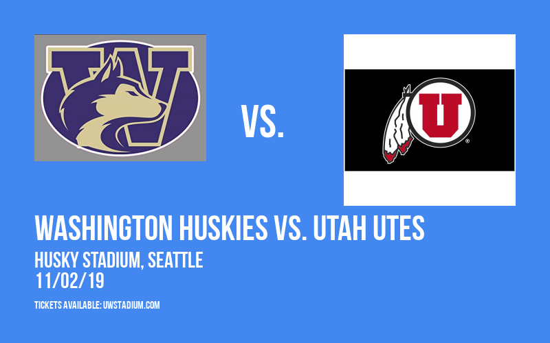 Washington Huskies vs. Utah Utes at Husky Stadium